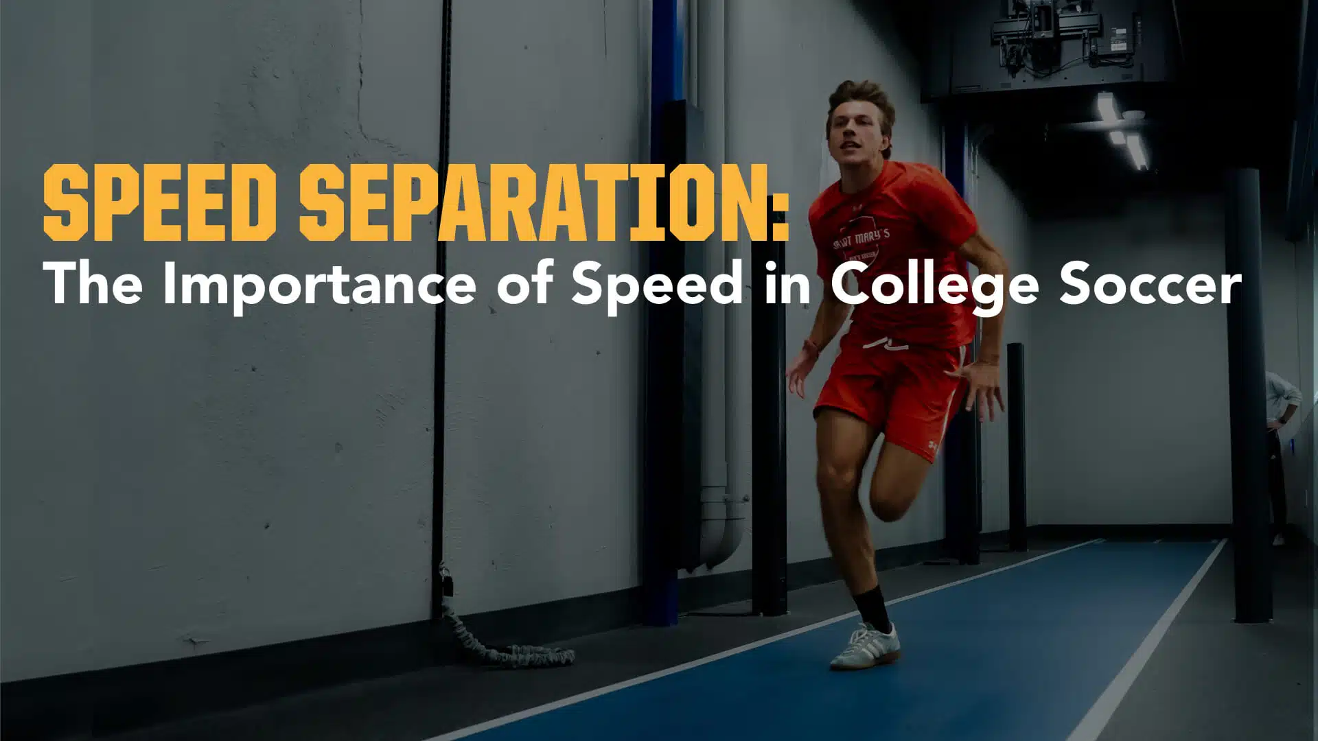 Speed Separation The Importance of Speed in College Soccer
